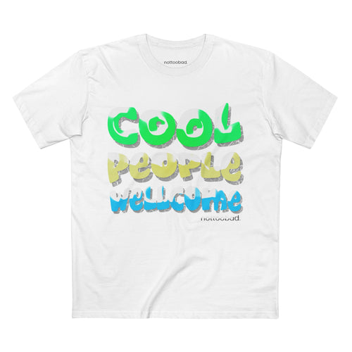 Cool People Welcome – nottoobad Heavy Weight Cotton T-Shirt