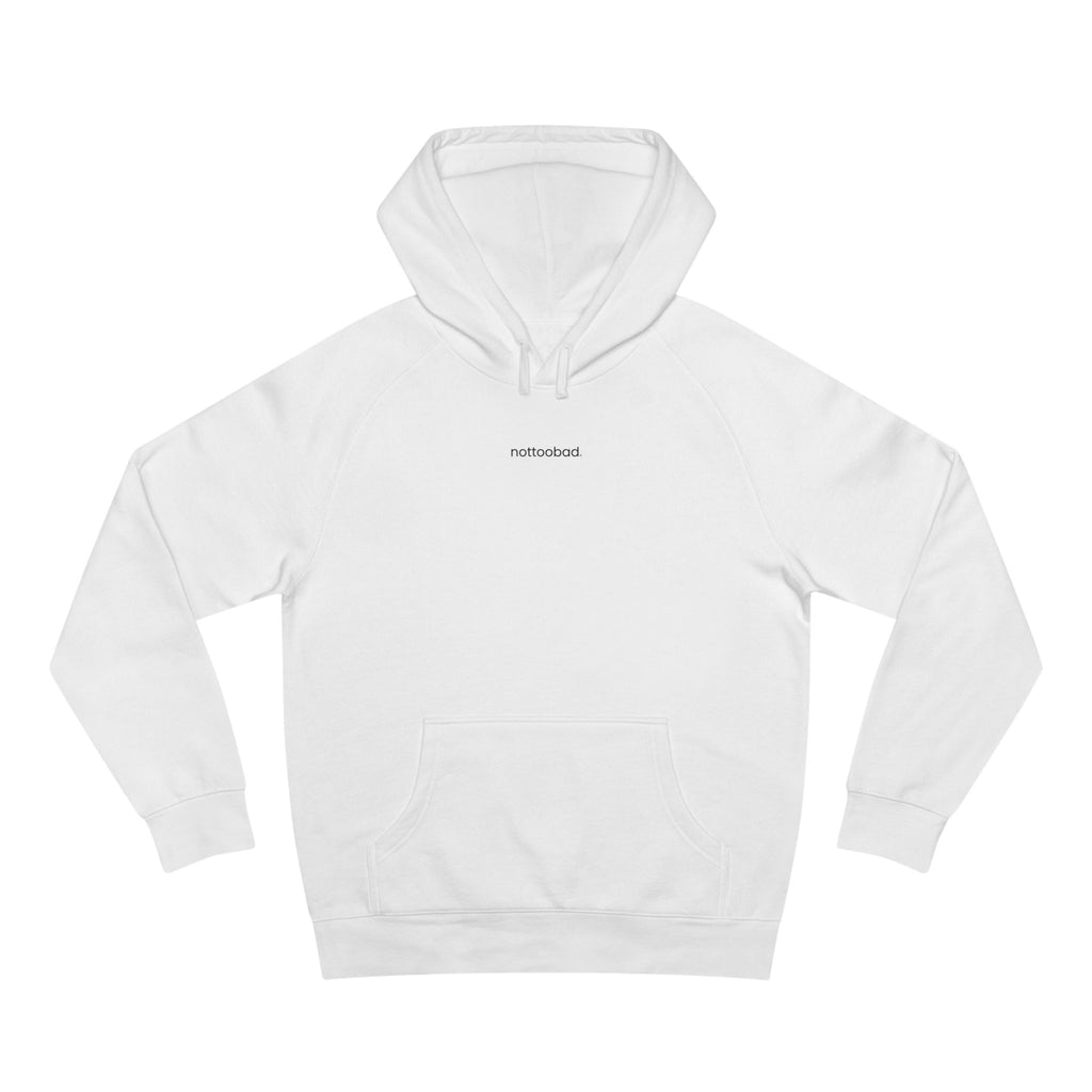Minimalist Unisex Hoodie - 'nottoobad' - Streetwear Essentials for Everyday Style