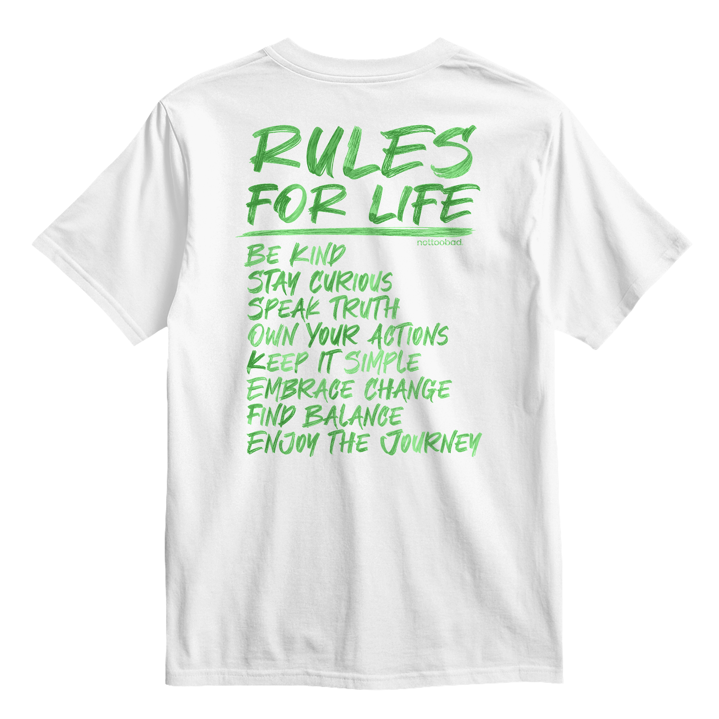 white t-shirt with 'Rules for Life' not too bad