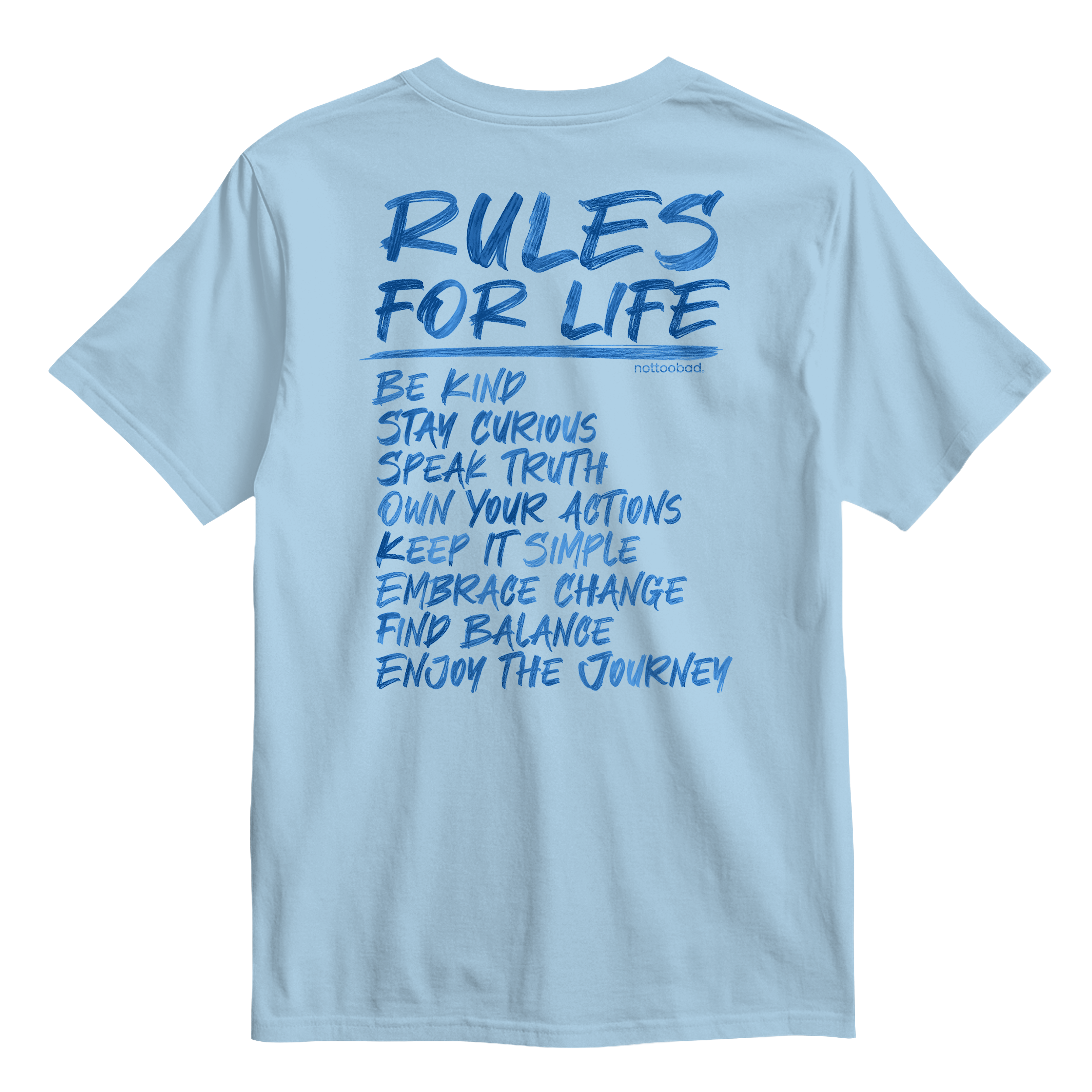 Light blue t-shirt with 'Rules for Life' not too bad