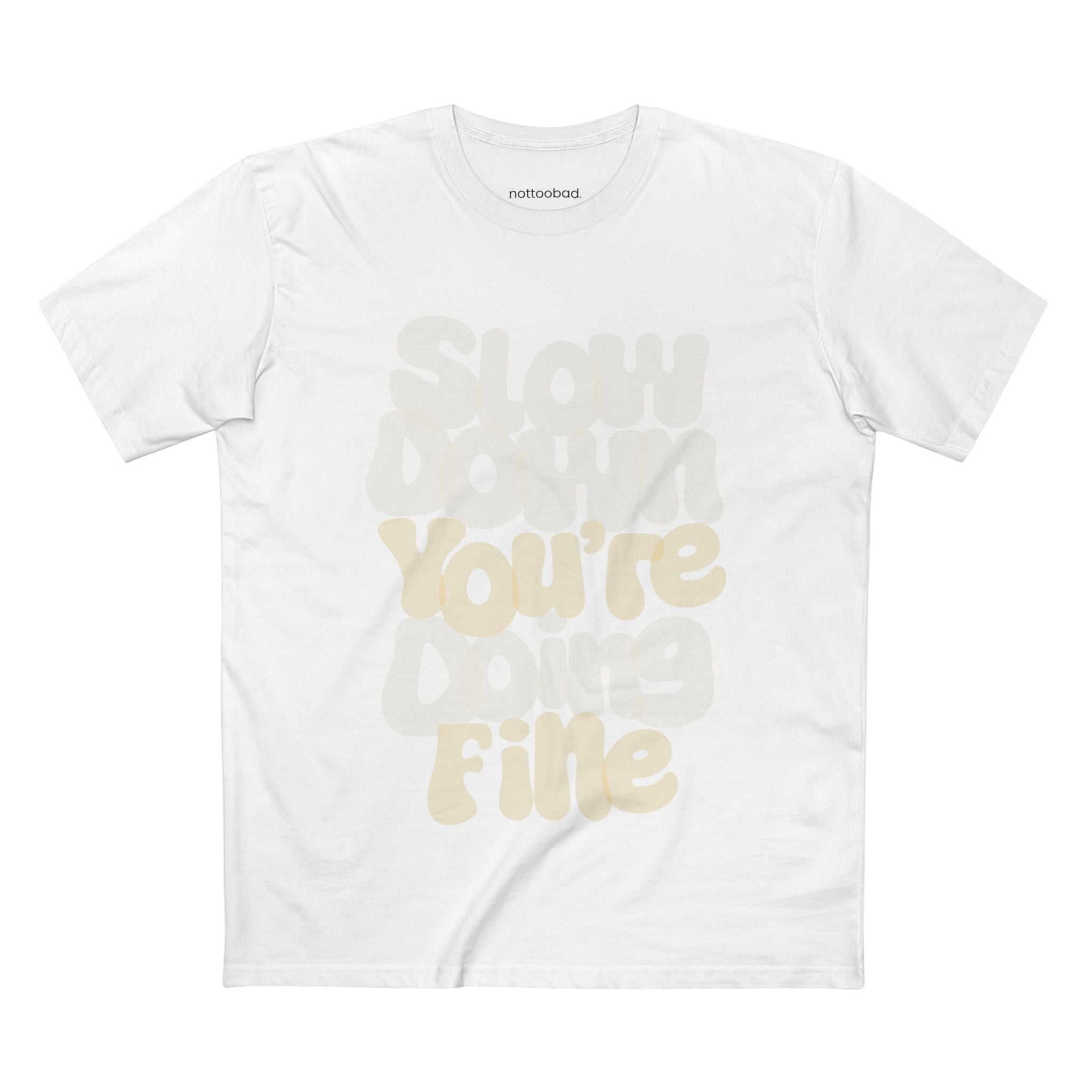 Take a Breath. Slow down. You’re doin’ fine. – nottoobad Heavy Weight Cotton T-Shirt